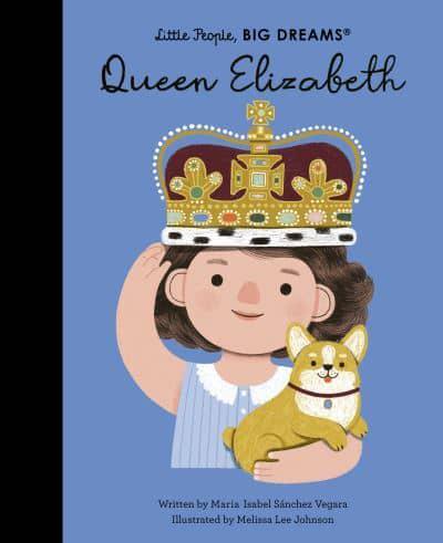 little people big dreams book about queen elizabeth II