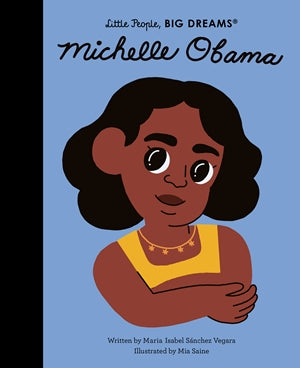 michelle obama - little people big dreams book